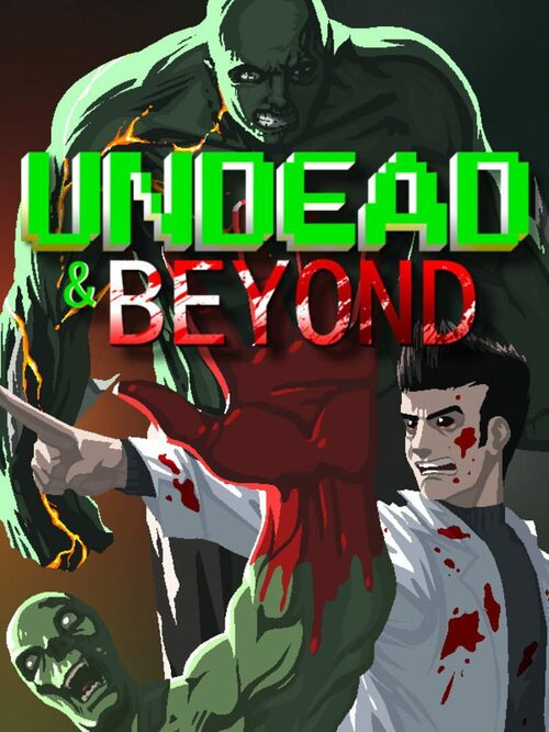 Cover for Undead & Beyond.
