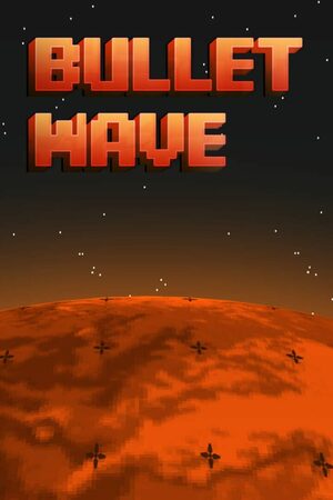 Cover for Bullet Wave.