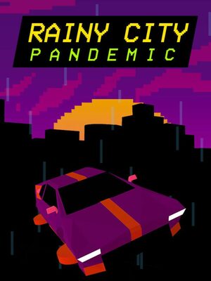 Cover for Rainy City: Pandemic.