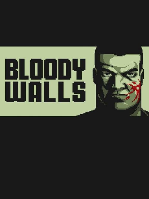 Cover for Bloody Walls.