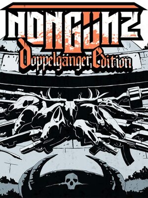 Cover for Nongunz: Doppelganger Edition.