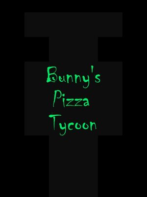 Cover for Bunny's Pizza Tycoon.