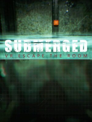 Cover for Submerged: VR Escape the Room.
