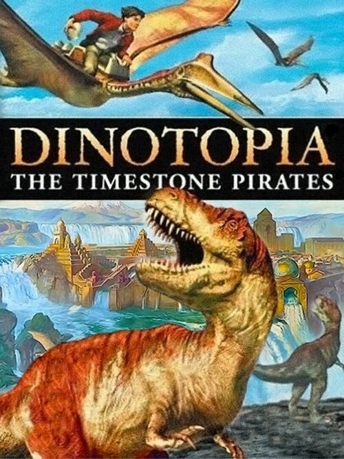 Cover for Dinotopia: The Timestone Pirates.