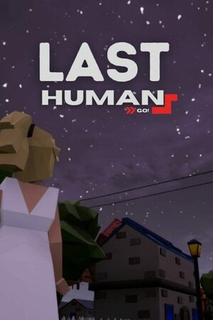 Cover for The Last Human: GO!.