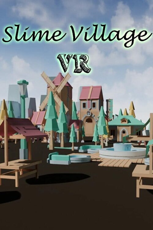 Cover for Slime Village VR.