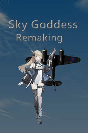 Cover for Sky Goddess Remaking.