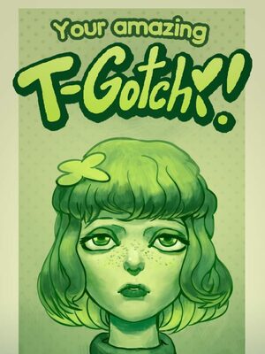 Cover for Your amazing T-Gotchi!.