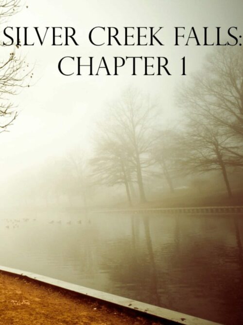 Cover for Silver Creek Falls: Chapter 1.