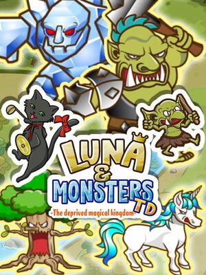 Cover for Luna & Monsters Tower Defense -The deprived magical kingdom-.