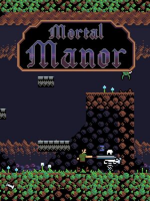 Cover for Mortal Manor.