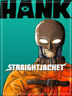 Cover for Hank: Straightjacket.