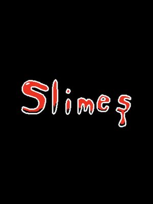 Cover for Slimes.