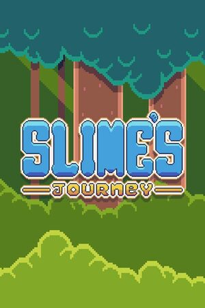 Cover for Slime's Journey.