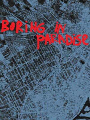 Cover for Boring in paradise.