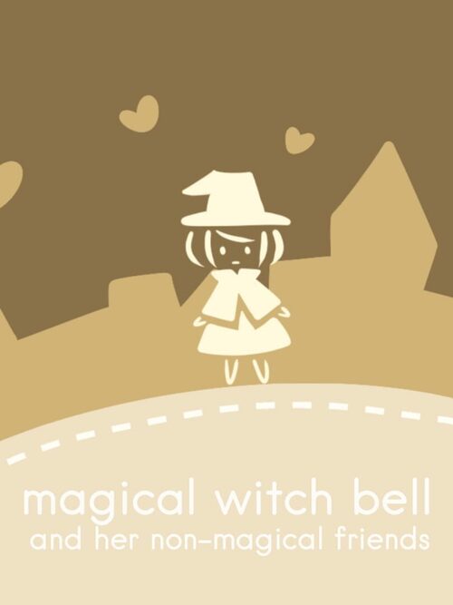 Cover for Magical Witch Bell and Her Non-Magical Friends.