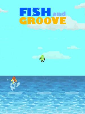 Cover for Fish and Groove.