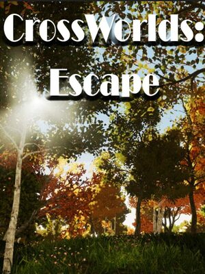Cover for CrossWorlds: Escape.