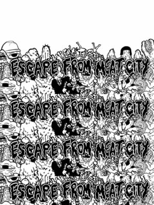 Cover for Escape From Meat City.