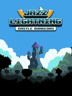 Cover for Jazz Lightning : Castle Dungeons.