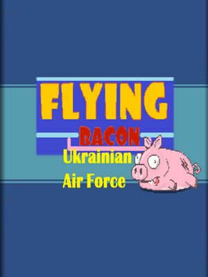 Cover for Flying Bacon:Ukrainian Air Force.