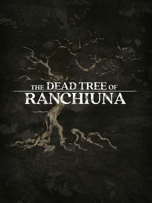 Cover for The Dead Tree of Ranchiuna.