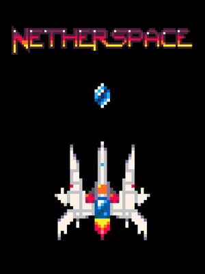Cover for Netherspace.
