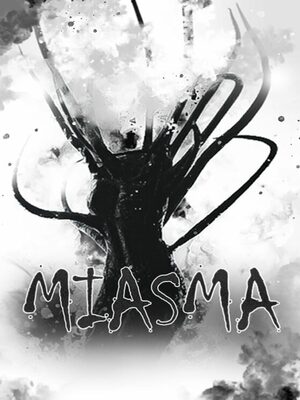 Cover for Miasma.