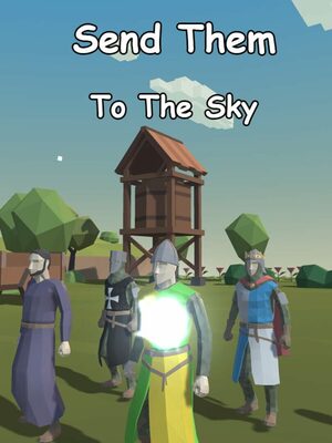 Cover for Send them to the sky.