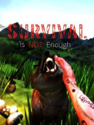 Cover for Survival Is Not Enough.