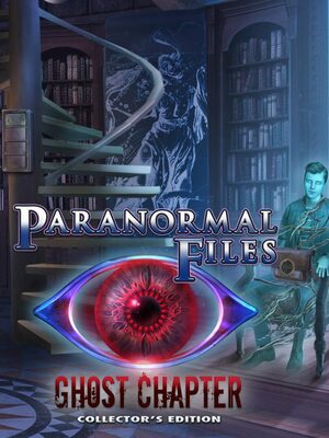 Cover for Paranormal Files: Ghost Chapter Collector's Edition.