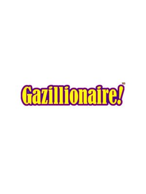 Cover for Gazillionaire.