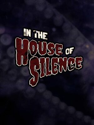 Cover for In the House of Silence.