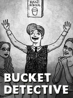 Cover for Bucket Detective.