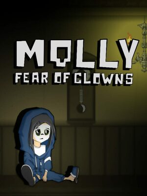 Cover for Molly: fear of clowns.