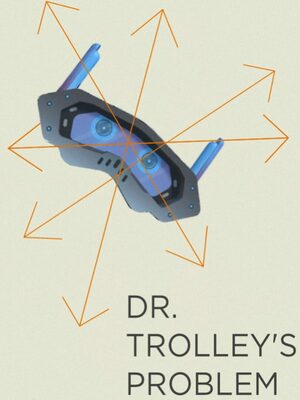 Cover for Dr. Trolley's Problem.