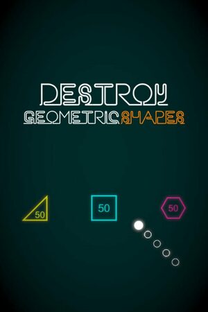 Cover for Destroy Geometric Shapes.