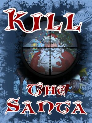 Cover for Kill The Santa.