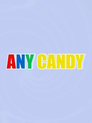 Cover for Any Candy.