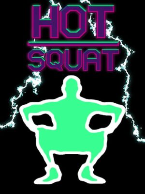 Cover for Hot Squat.