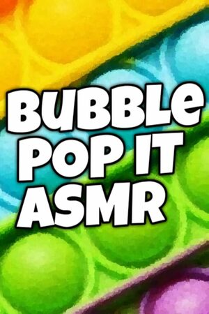Cover for Bubble POP IT ASMR.