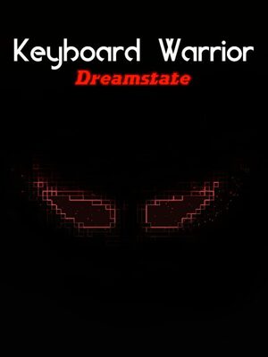 Cover for Keyboard Warrior: Dreamstate.