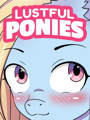 Cover for Lustful Ponies.
